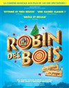 Robin des bois, la légende... ou presque ! - Théâtre de Ménilmontant - Salle Guy Rétoré