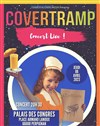 Covertramp - Palais des Congrès: Auditorium Charles Trénet