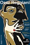 Oser Reggiani - Théâtre Essaion