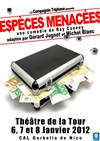 Espèces menacées - Théâtre de la Tour C.A.L Gorbella