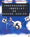 Embarquement immédiat - Théâtre du Ruban Vert