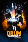 Drum Brothers by Les Frères Colle - TMP - Théâtre Musical de Pibrac