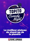 Topito Comedy Night - Le Point Virgule