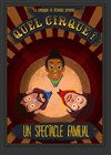 Quel cirque ! - Théâtre Acte 2