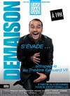François-Xavier Demaison dans Demaison s'évade - Théâtre Edouard VII