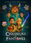 Chasseurs de fantômes - La Comédie du Mas
