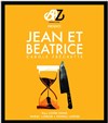 Jean et Béatrice - Albatros Théâtre - Côté Rue