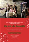 Un air de famille - Théâtre de l'Anagramme