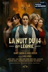 La Nuit du 14, Chez Léonie - La Pépinière Théâtre