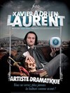 Xavier Adrien Laurent dans Artiste Dramatique - Café théâtre de Tatie