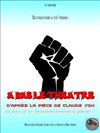 A Bas Le Théâtre ! - Théâtre Le Fil à Plomb