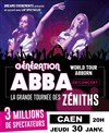 Abborn Generation Abba - Zénith de Caen