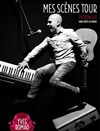 Yves Romao - Mes Scènes Tour - Café de la Presse