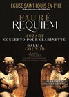 Requiem Fauré / Mozart concerto de Clarinette / Gallia Gounod - Eglise Saint Louis en l'Île
