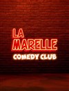La Marelle Comedy Club - Atelier B