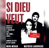 Si Dieu veut - Al Andalus Théâtre
