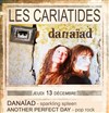 Danaïad et Another Perfect Day - Les Cariatides