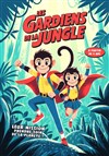 Les gardiens de la jungle - Café Théâtre de la Porte d'Italie