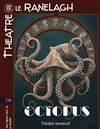 Octopus - Théâtre le Ranelagh