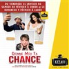 Donne moi ta chance - Kezaco Café Théâtre