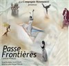 Passe-Frontières - Vingtième Théâtre