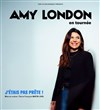 Amy London dans J'étais pas prête ! - Les Trois Ducs