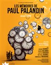 Les mémoires de Paul Palandin - Théâtre du Roi René - Salle du Roi