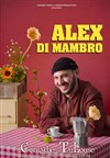 Alex Di Mambro - La Comédie de Toulouse