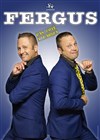 Fergus dans Fergus pas coté à l'Argus - Famace Théâtre