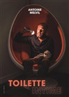 Antoine Melvil dans Toilette intime - La Girafe