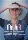 Molly B, une heure dans la peau d'une femme - Théâtre des Lila's