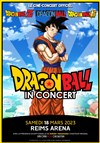 DragonBall in concert - ReimsArena