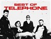 Tribute best-of Telephone - Casino Barrière Dinard