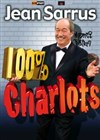 Jean Sarrus dans 100 % Charlots - Casino de Calais