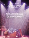 Aurélie Saada - Casino de Paris