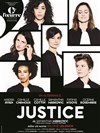 Justice - Théâtre de l'Oeuvre