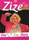 Zize dans 100% Marseillaise - One Miss Show - La Cible