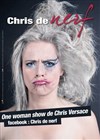 Chris Versace dans Chris de Nerf - Boui Boui Café Comique