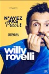 Willy Rovelli dans N'ayez pas peur ! - Théâtre à l'Ouest