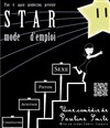 Star mode d'emploi - Théâtre Atelier des Arts