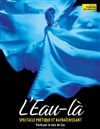 L'Eau-là - La Condition Des Soies