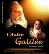 L'autre Galilée - Carré Rondelet Théâtre