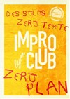 ImproClub - Improvidence