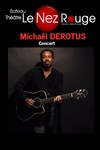 Michael Derotus - Le Nez Rouge