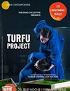 Turfu Project - Théâtre El Duende