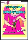 Fripouille et Carabistouille - Laurette Théâtre