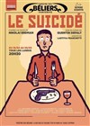 Le suicidé - Théâtre des Béliers Parisiens