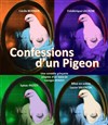 Confessions d'un pigeon - Théâtre des Grands Enfants 