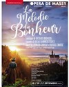 La Mélodie du Bonheur - Opéra de Massy