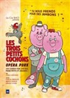 Les trois petits cochons - Théâtre des Beaux-Arts - Tabard